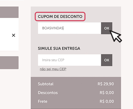 Passo 2 de como usar cupom de desconto da quem disse berenice